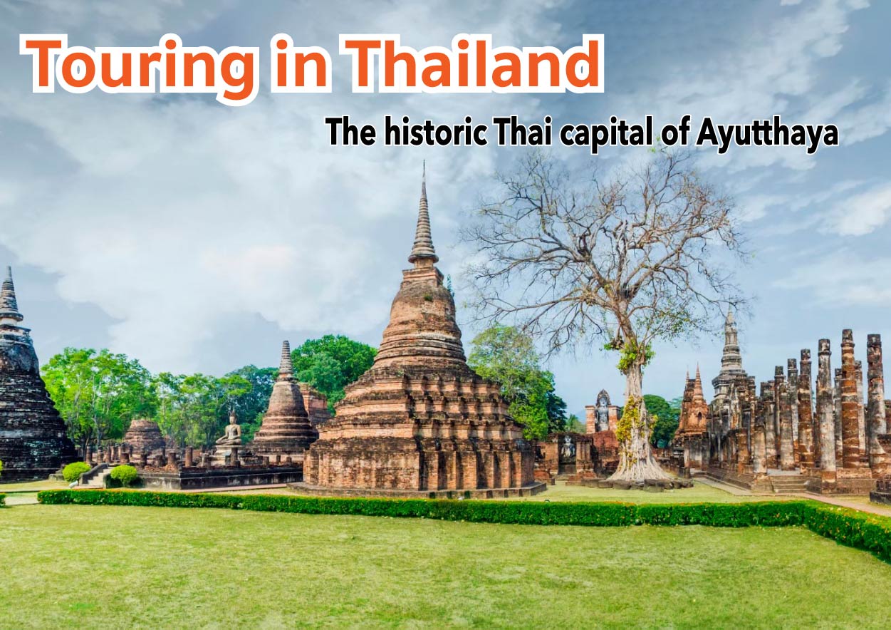  historic Thai capital of Ayutthaya 